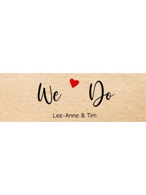 We Do Wedding Label