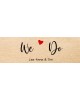 We Do Wedding Label
