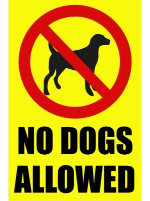 No Dogs Allowed Sign