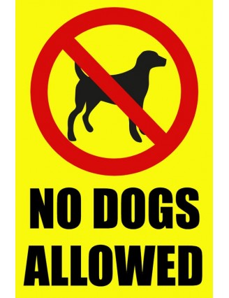 No Dogs Allowed Sign