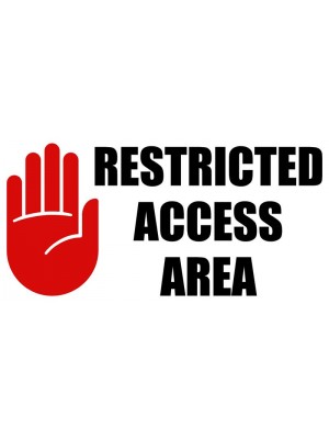 Restricted Access Area Sign